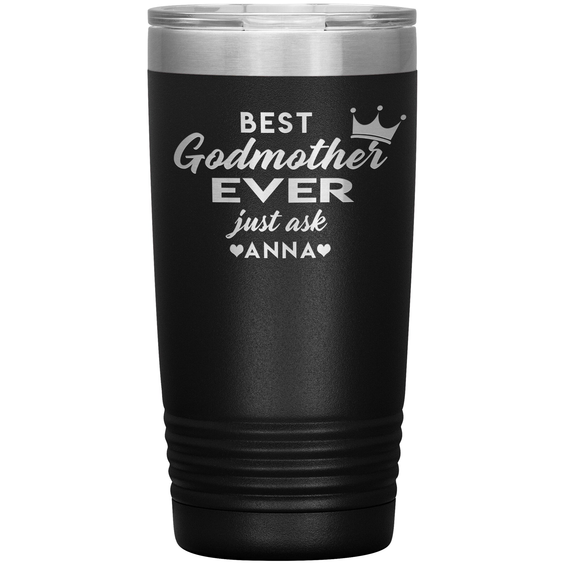 Best Godmother Ever Tumbler