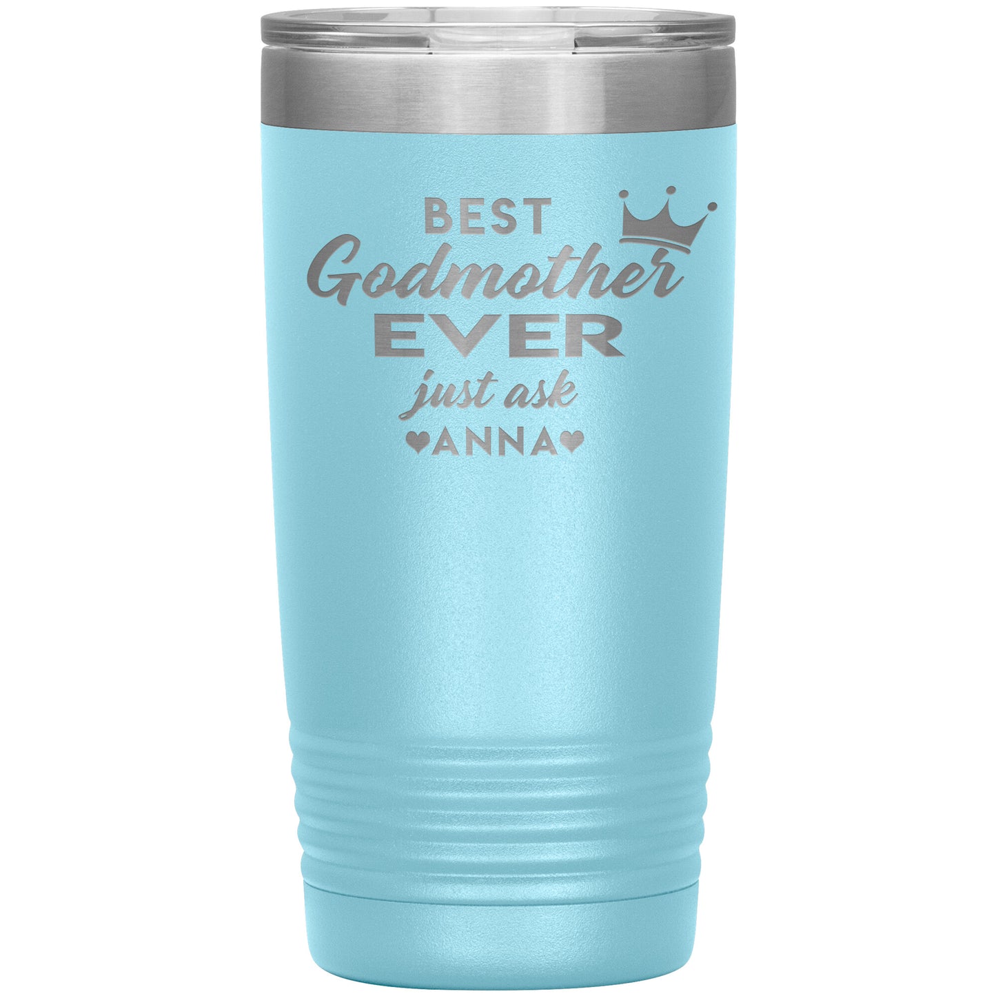 Best Godmother Ever Tumbler