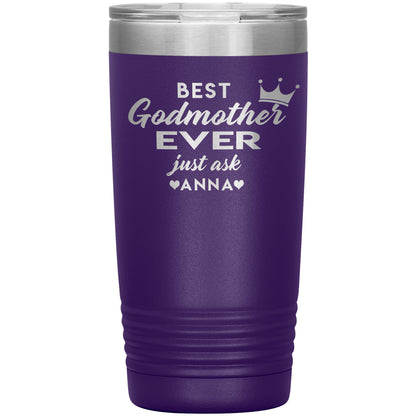 Best Godmother Ever Tumbler