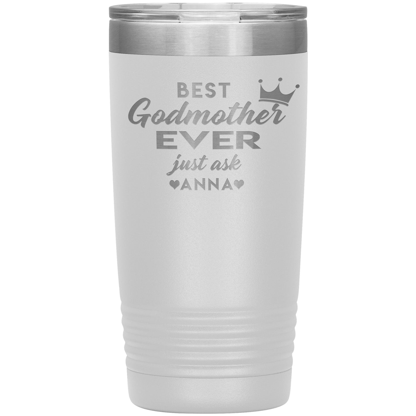 Best Godmother Ever Tumbler