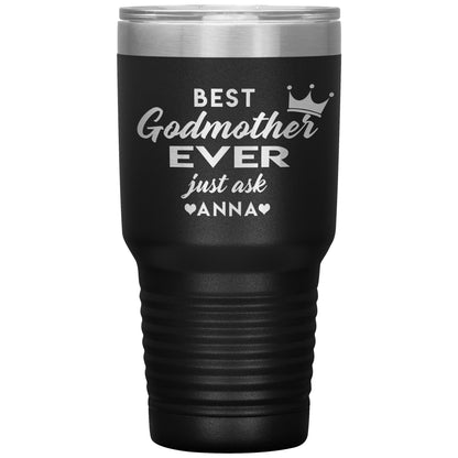 Best Godmother Ever Tumbler