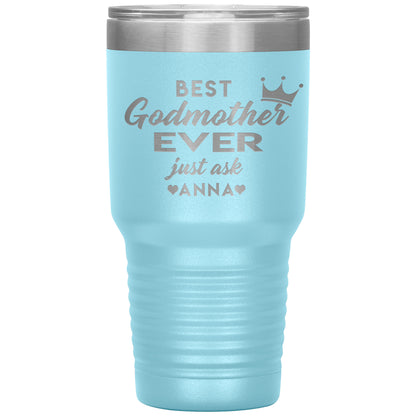 Best Godmother Ever Tumbler