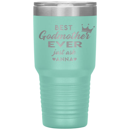 Best Godmother Ever Tumbler