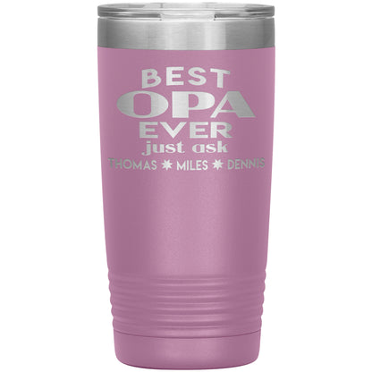 Best Opa Ever Tumbler