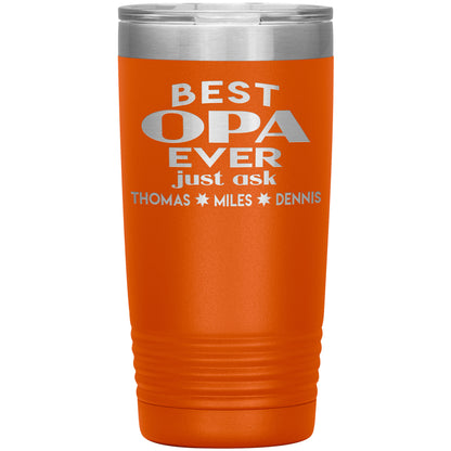 Best Opa Ever Tumbler