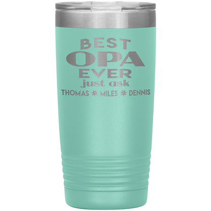 Best Opa Ever Tumbler