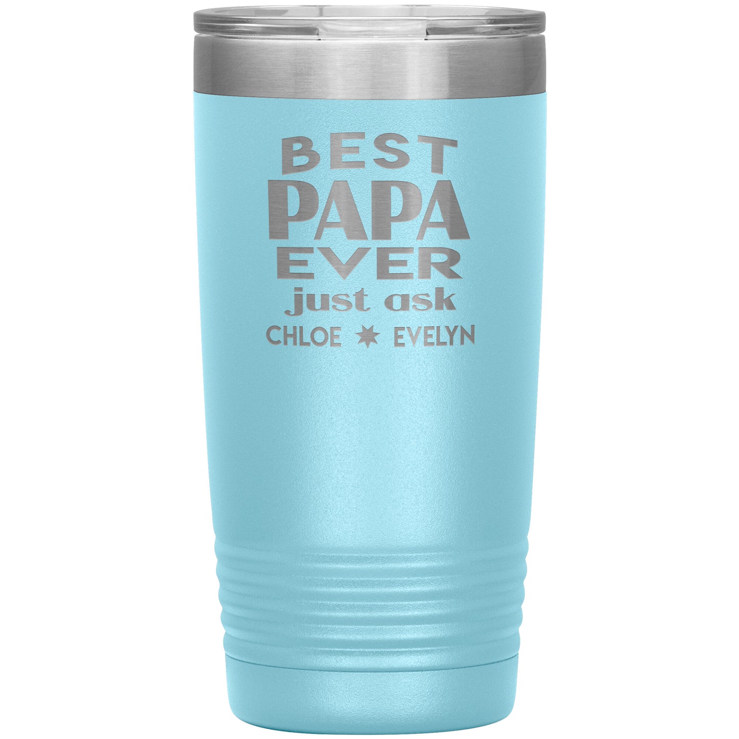 Best Papa Ever Tumbler