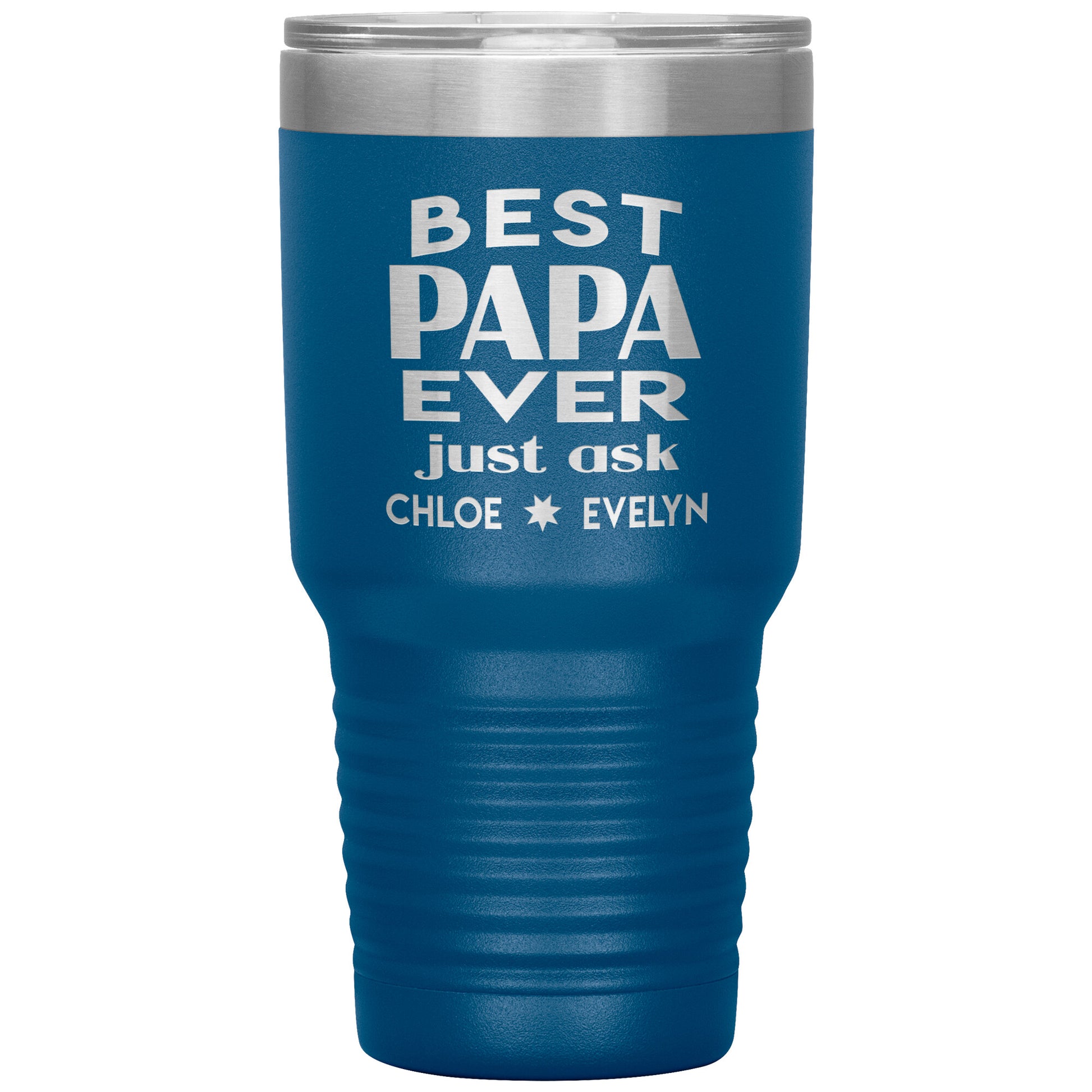 Best Papa Ever Tumbler