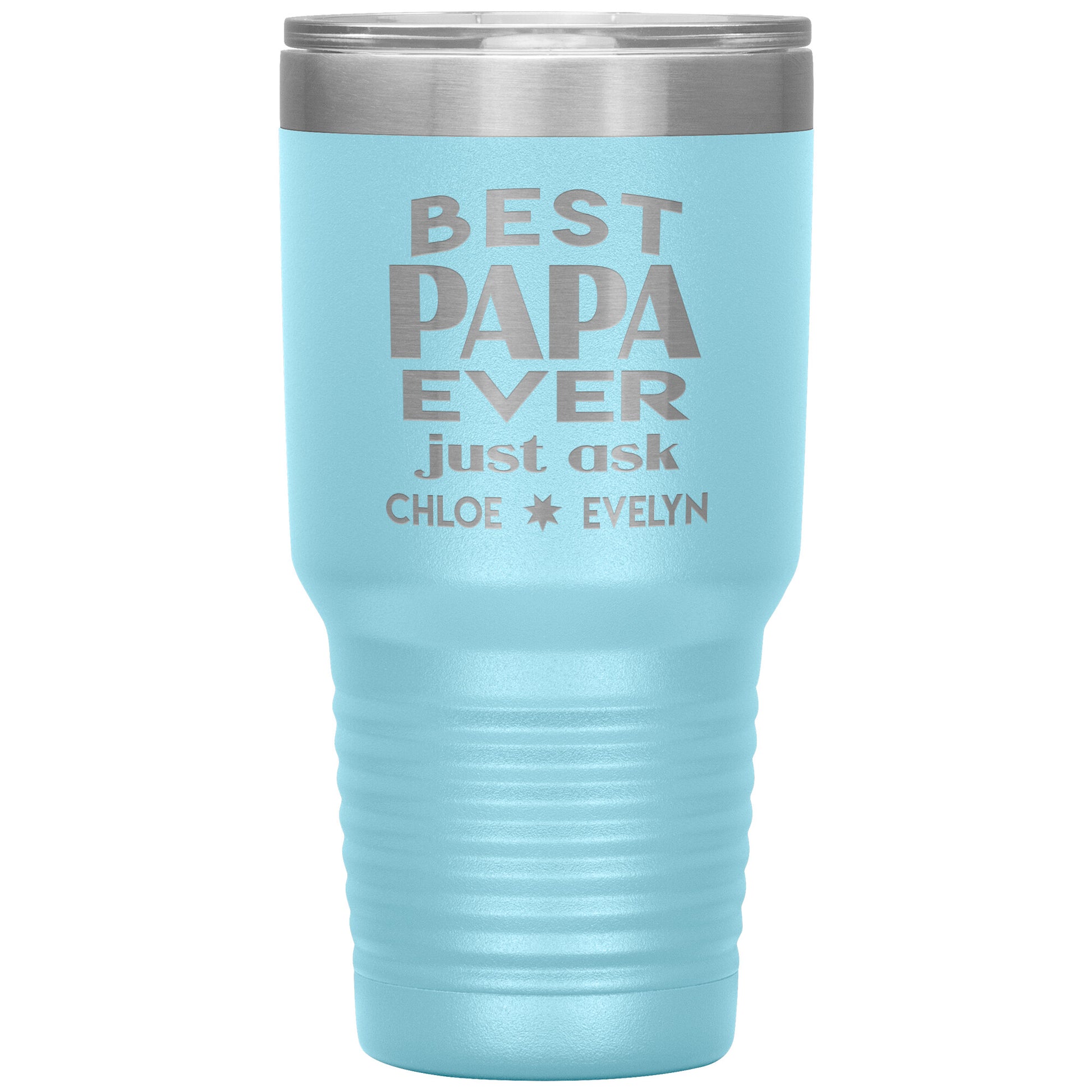 Best Papa Ever Tumbler