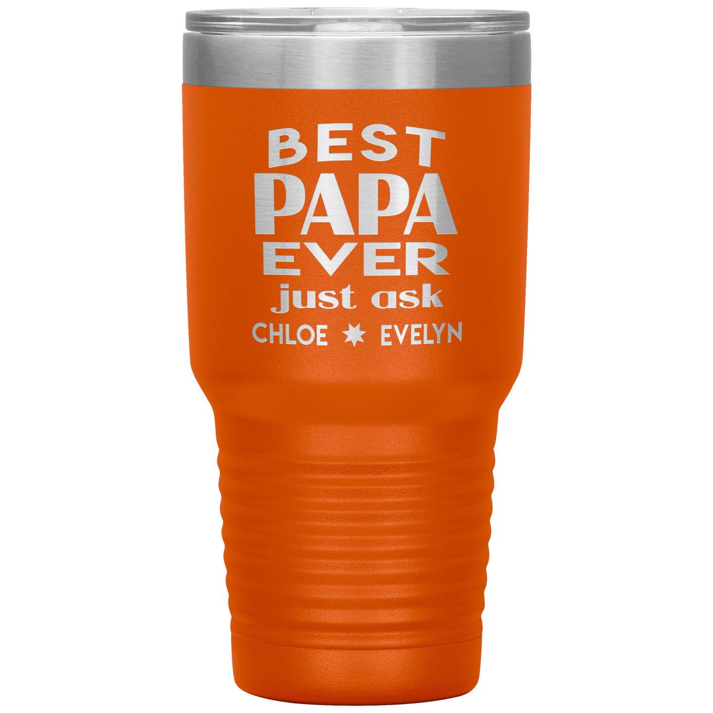 Best Papa Ever Tumbler