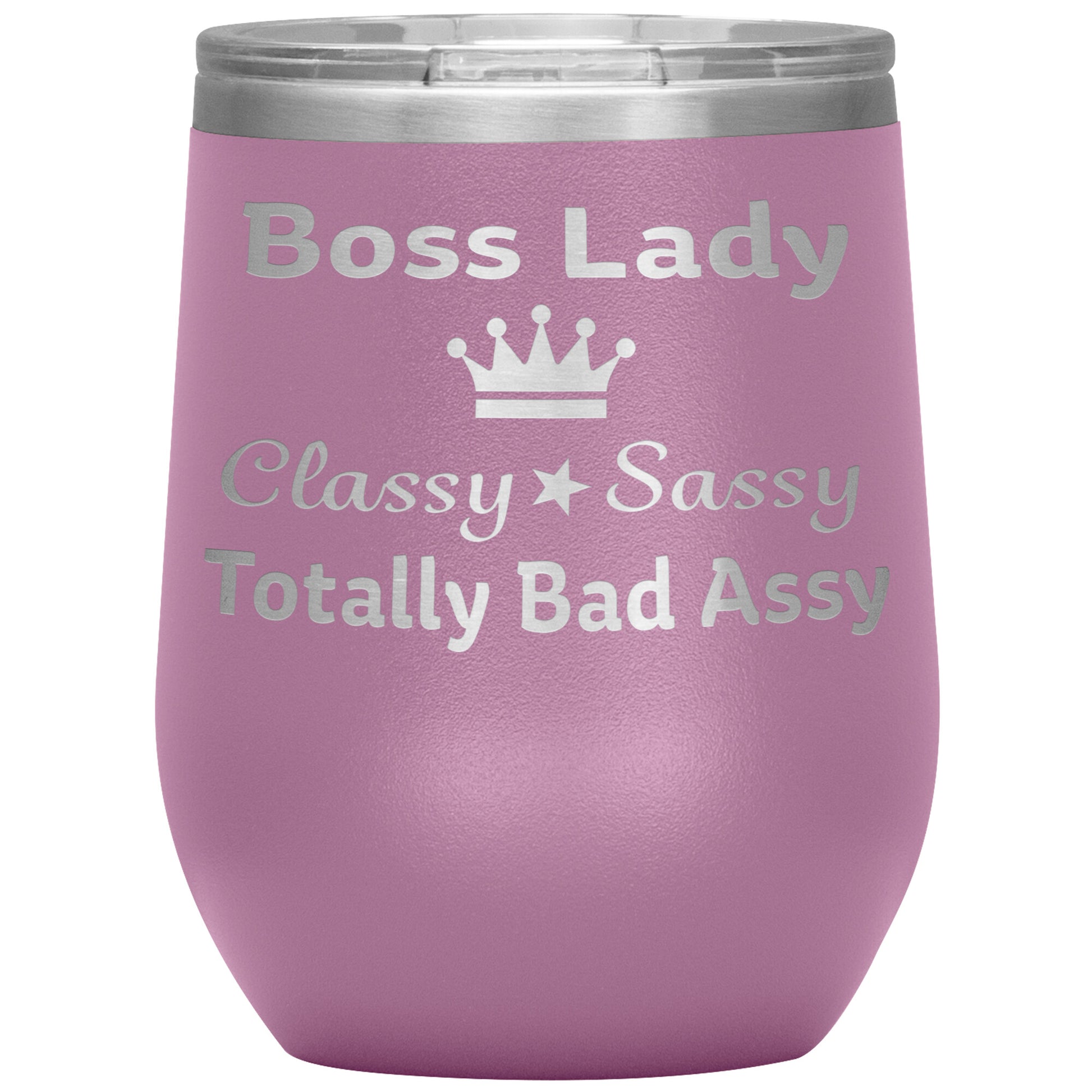 Boss Lady Classy Sassy Tumbler