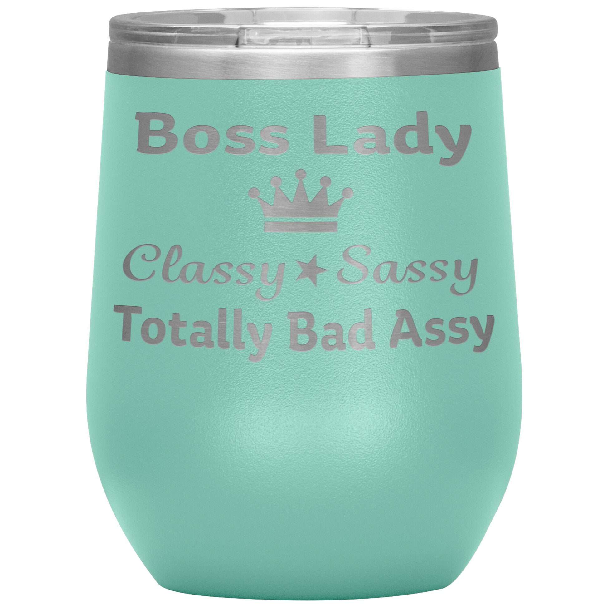 Boss Lady Classy Sassy Tumbler