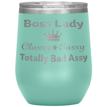 Boss Lady Classy Sassy Tumbler