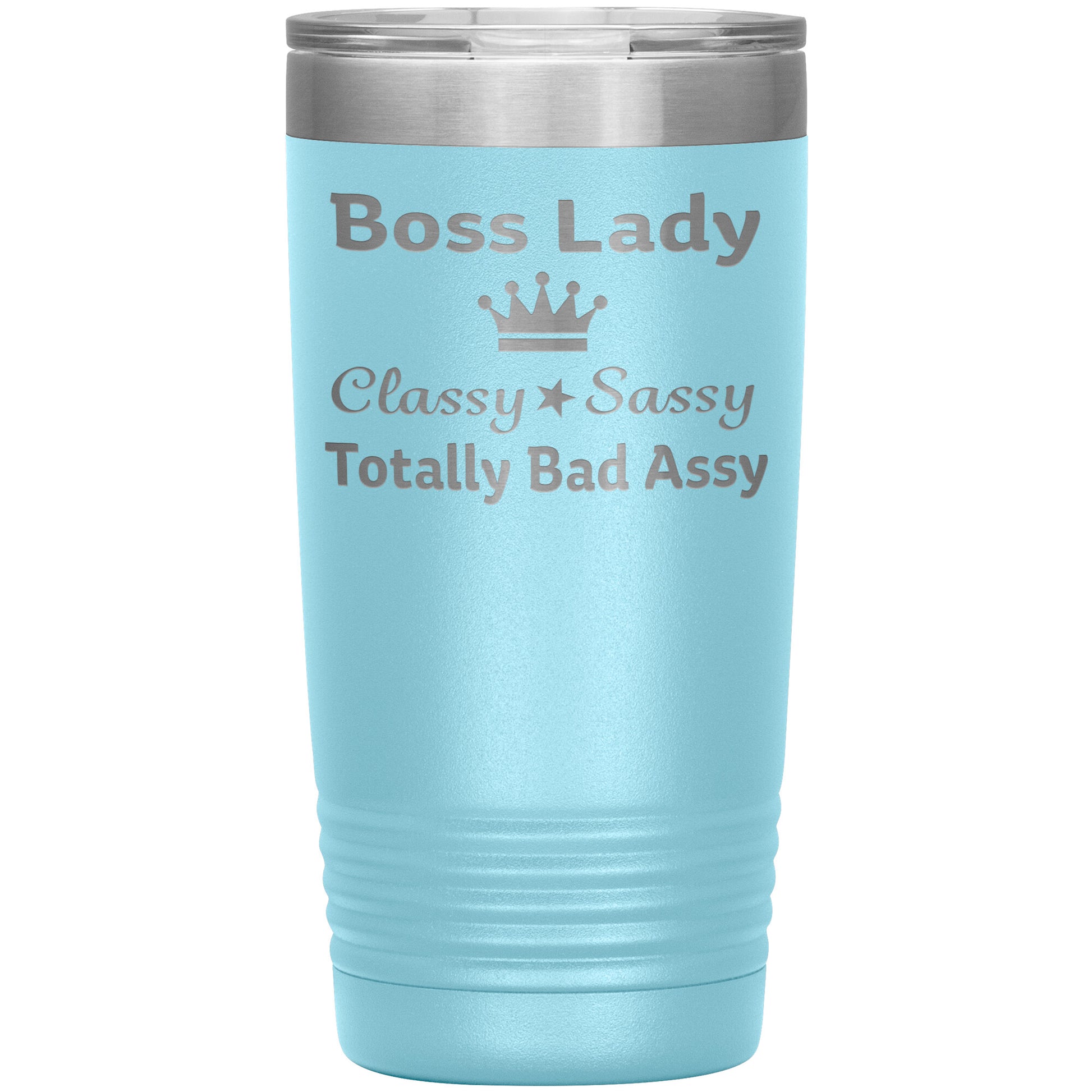 Boss Lady Classy Sassy Tumbler