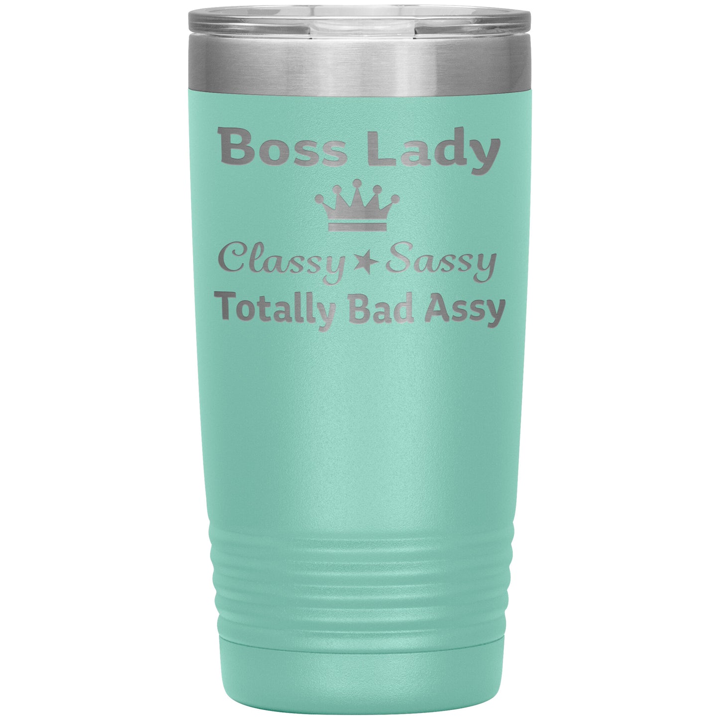 Boss Lady Classy Sassy Tumbler