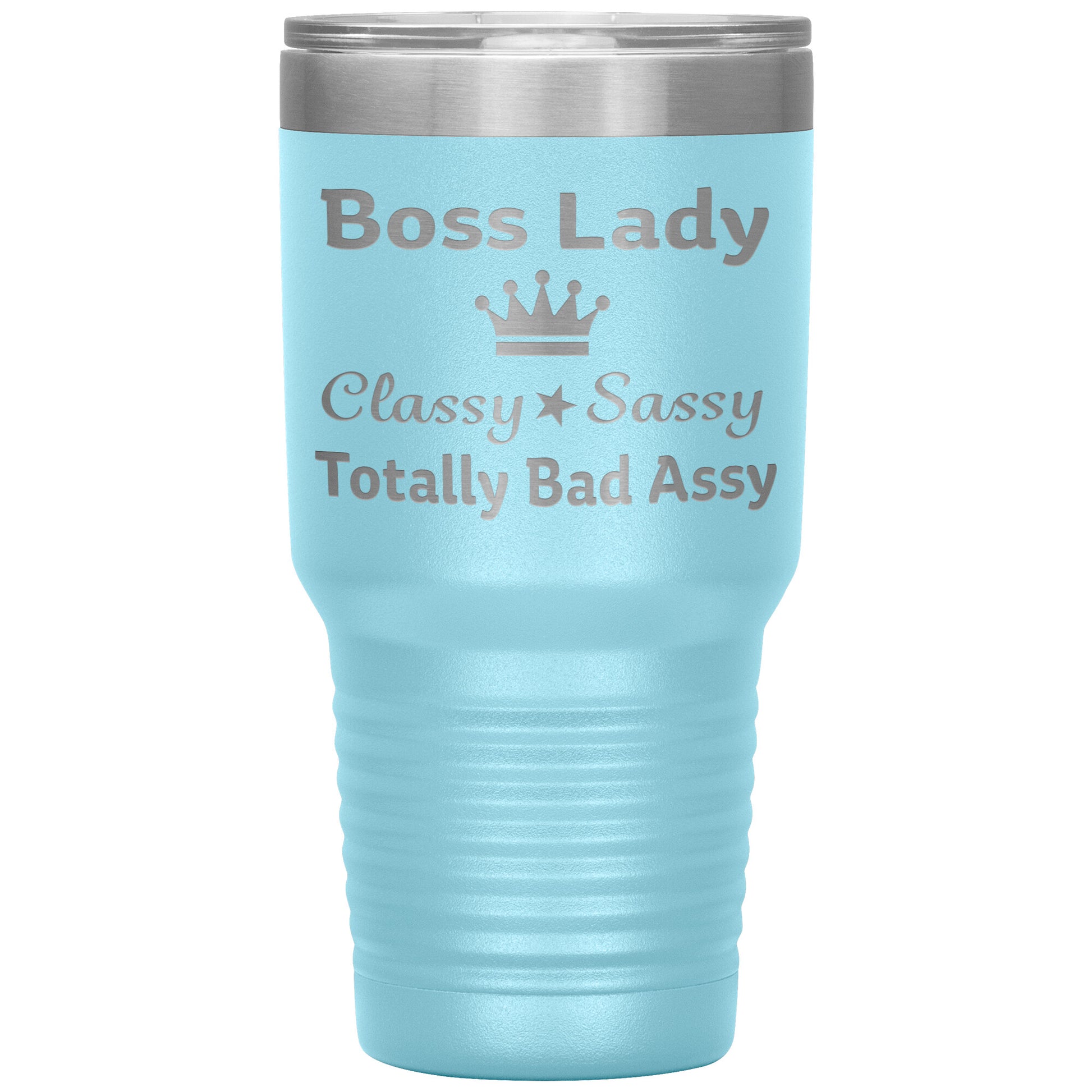 Boss Lady Classy Sassy Tumbler