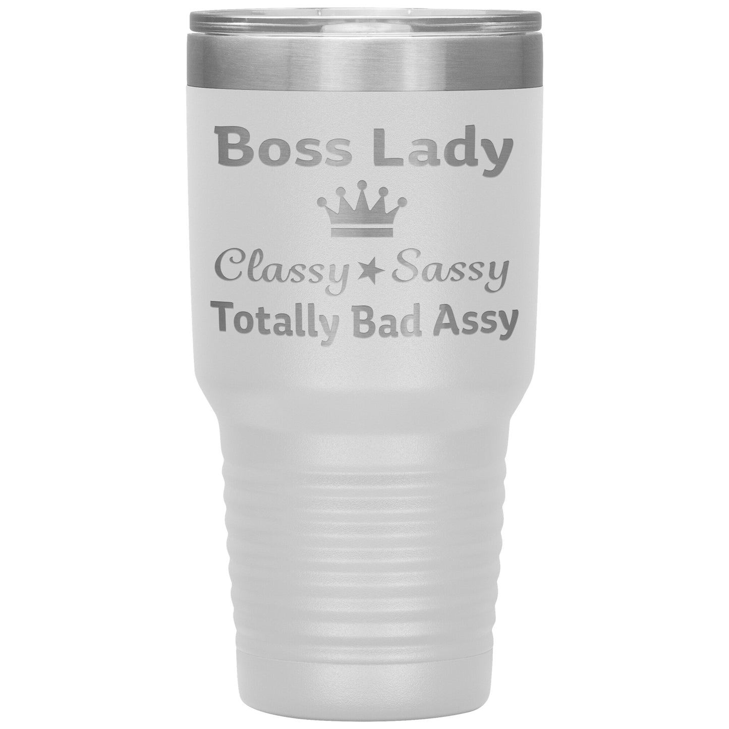 Boss Lady Classy Sassy Tumbler