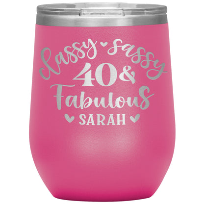 Classy Sassy 40 and Fabulous Birthday Tumbler