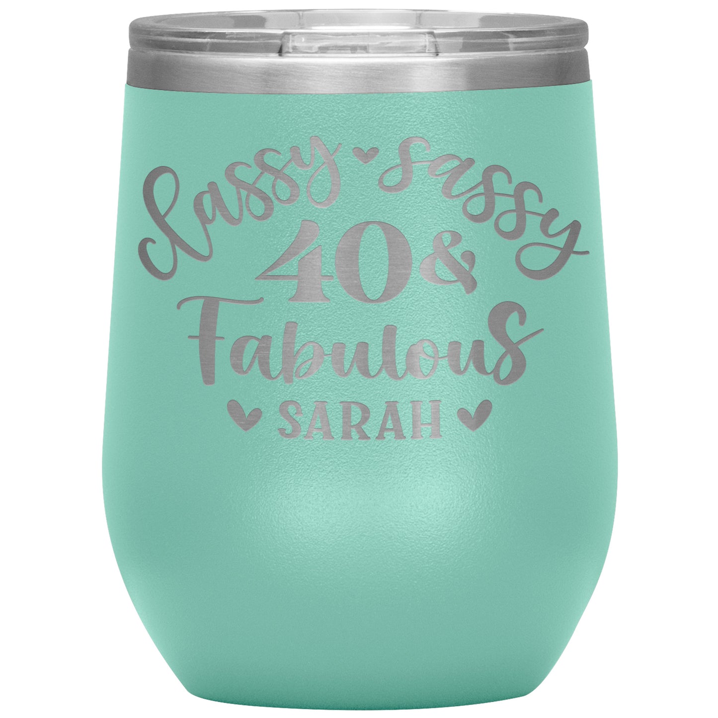 Classy Sassy 40 and Fabulous Birthday Tumbler