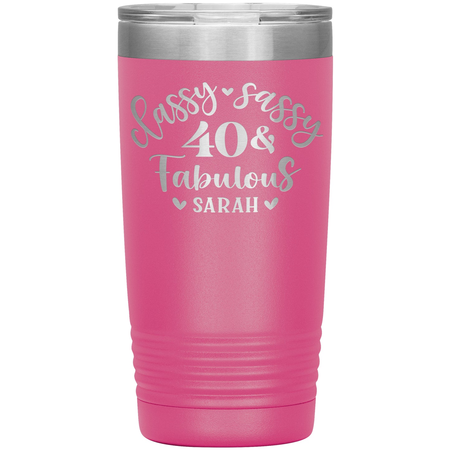 Classy Sassy 40 and Fabulous Birthday Tumbler