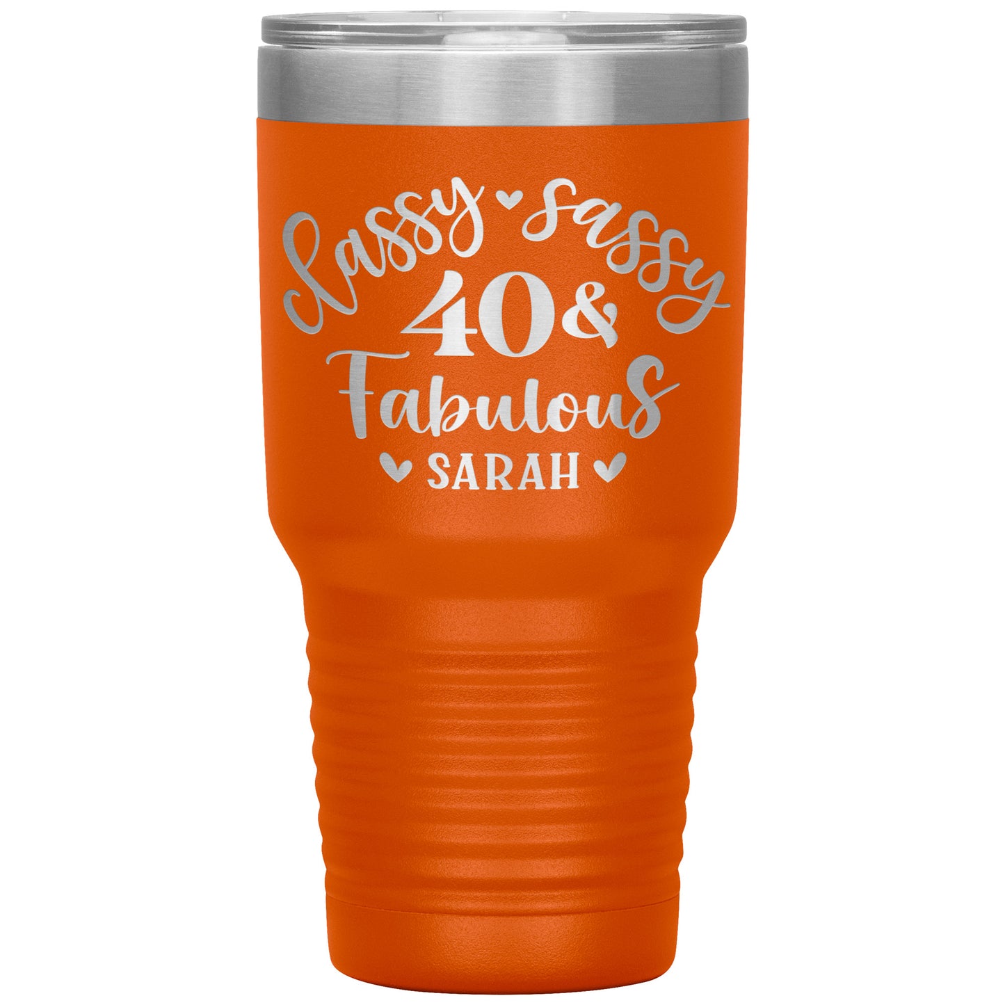 Classy Sassy 40 and Fabulous Birthday Tumbler