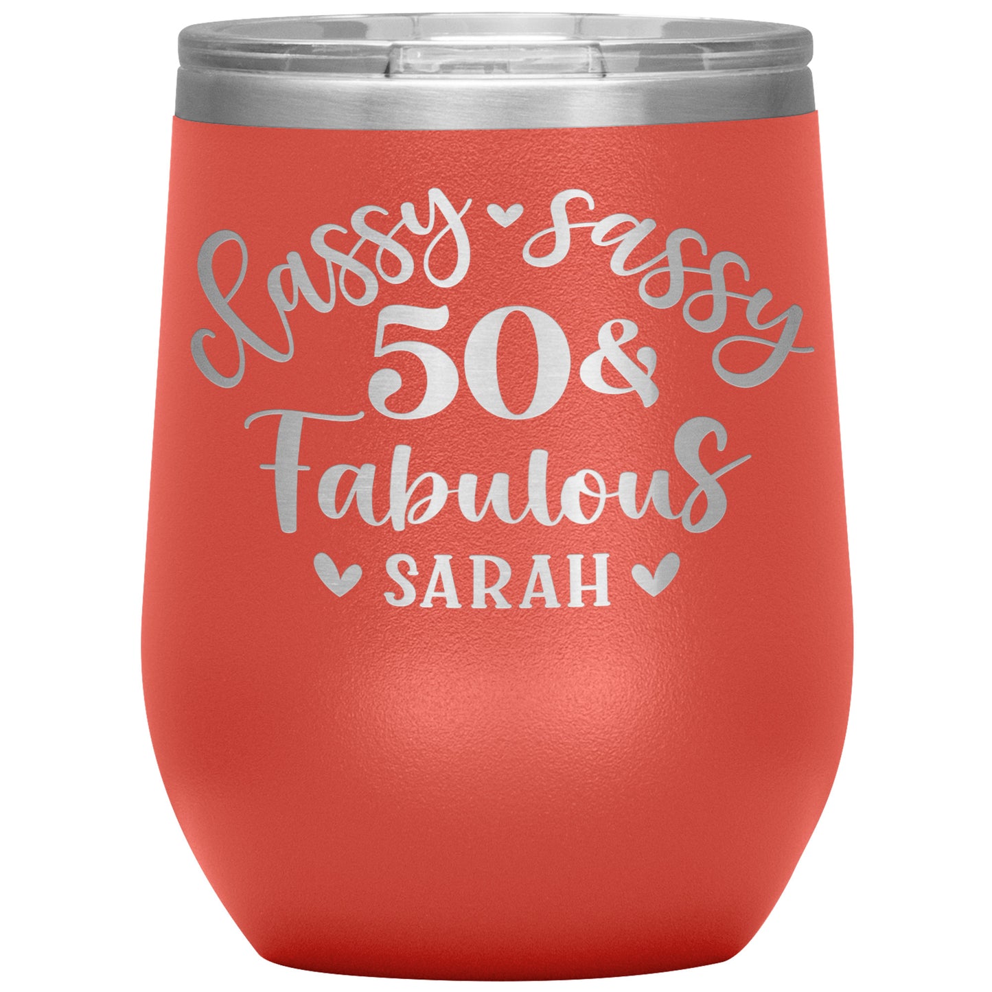 Classy Sassy 50 and Fabulous Birthday Tumbler