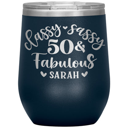 Classy Sassy 50 and Fabulous Birthday Tumbler