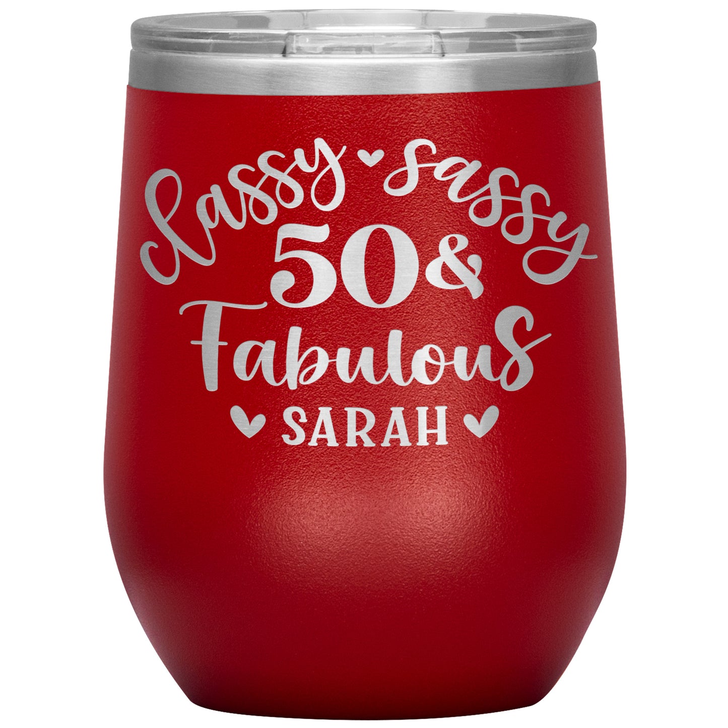 Classy Sassy 50 and Fabulous Birthday Tumbler