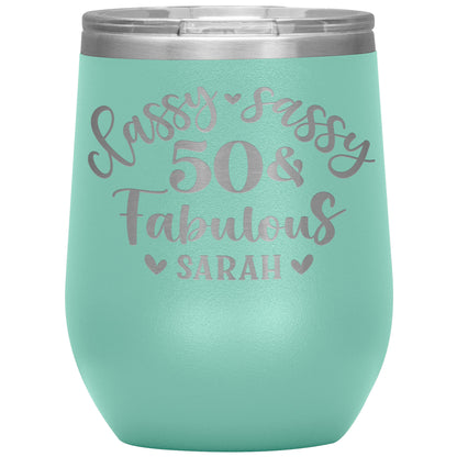 Classy Sassy 50 and Fabulous Birthday Tumbler