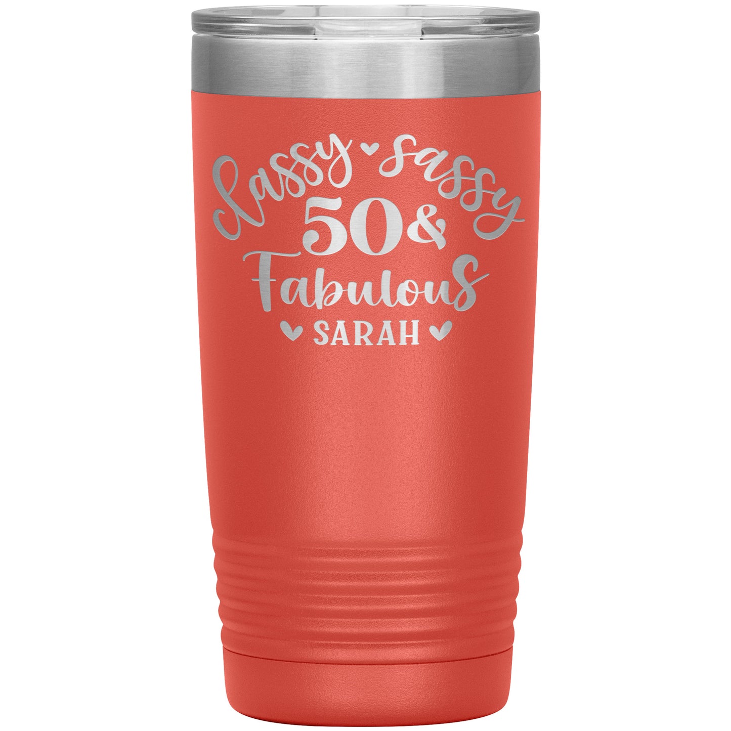 Classy Sassy 50 and Fabulous Birthday Tumbler