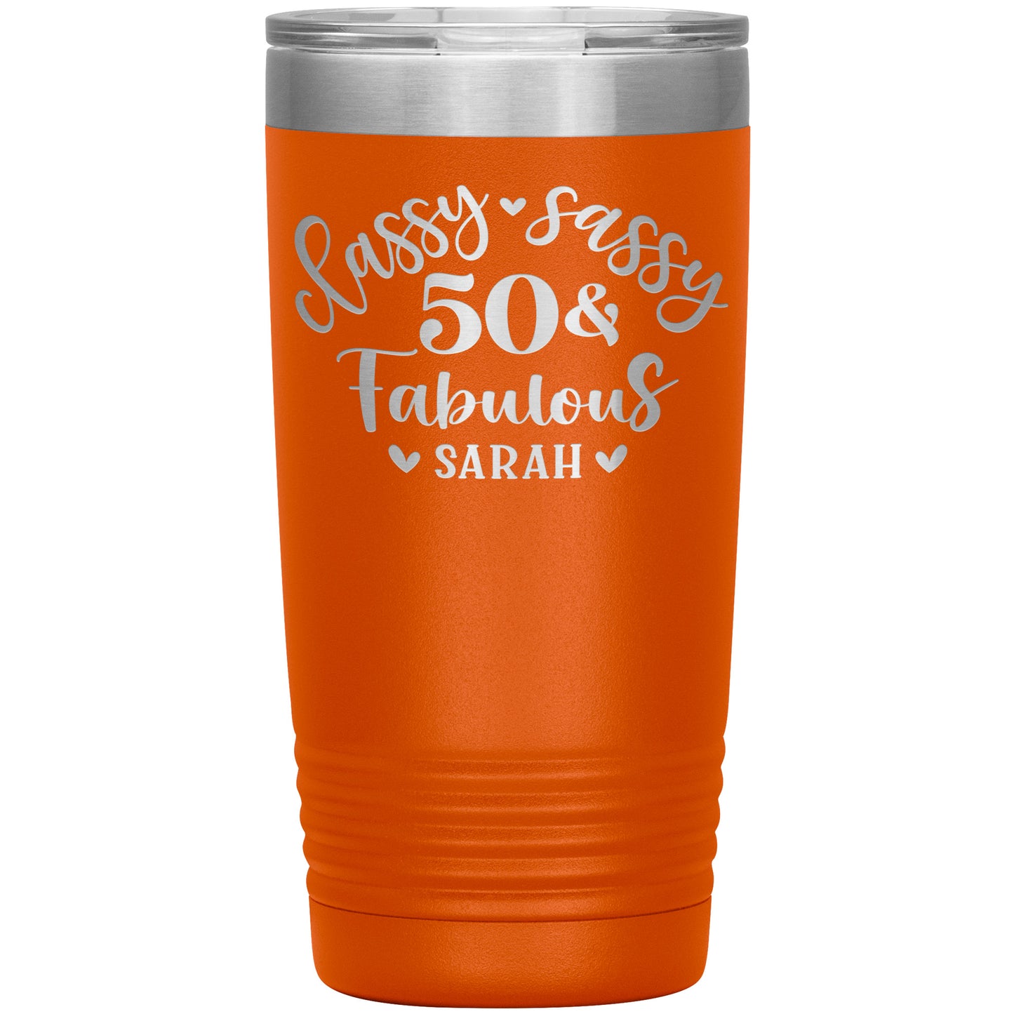 Classy Sassy 50 and Fabulous Birthday Tumbler