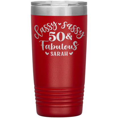 Classy Sassy 50 and Fabulous Birthday Tumbler