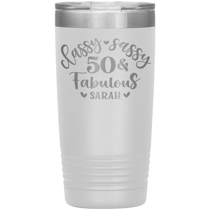 Classy Sassy 50 and Fabulous Birthday Tumbler