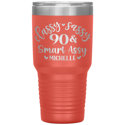 Classy Sassy 90 & Smart Assy Birthday Tumbler