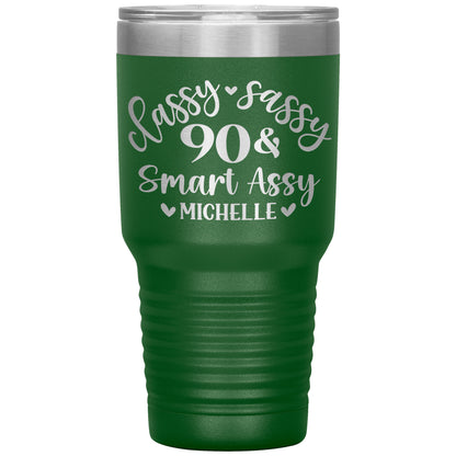 Classy Sassy 90 & Smart Assy Birthday Tumbler