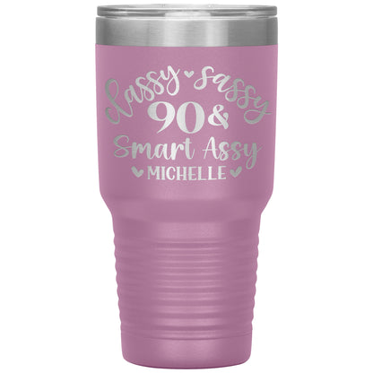 Classy Sassy 90 & Smart Assy Birthday Tumbler