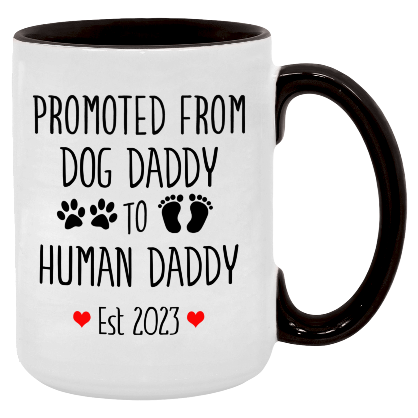 Promoted From Dog Daddy To Human Daddy Est Mug