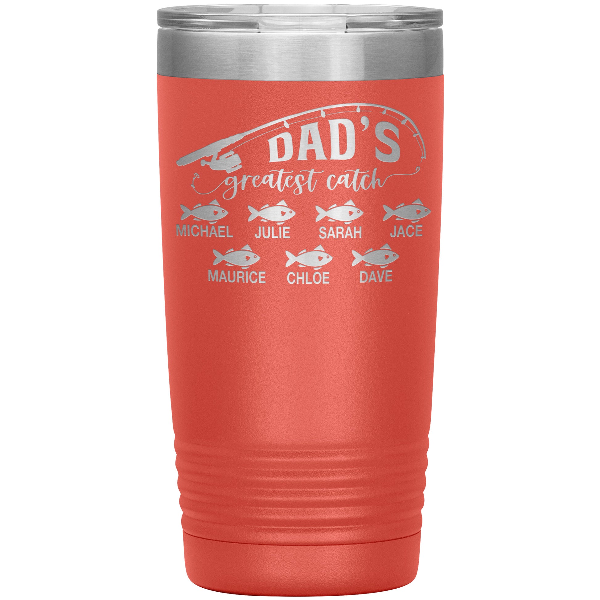 Dad's Greatest Catch Tumbler