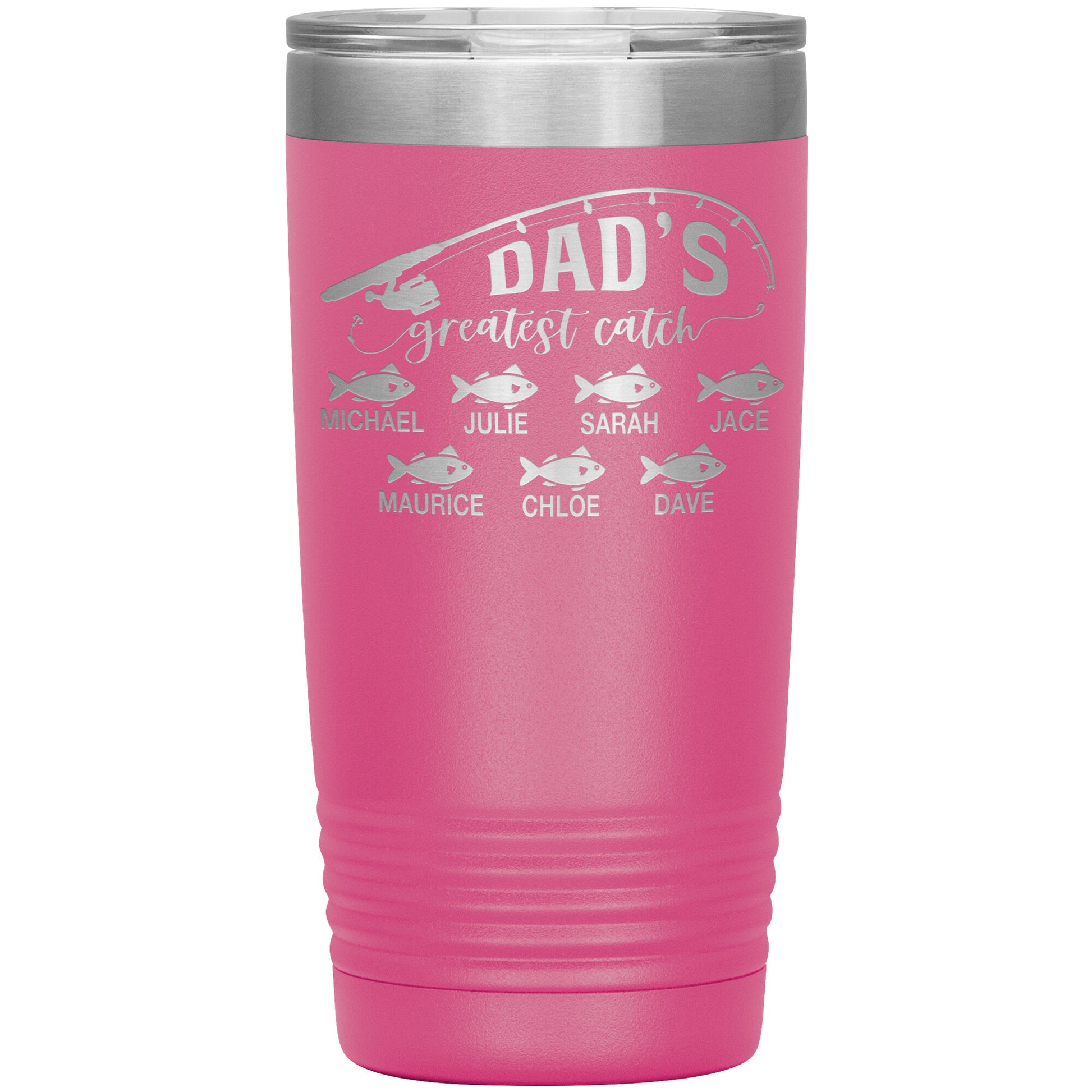 Dad's Greatest Catch Tumbler