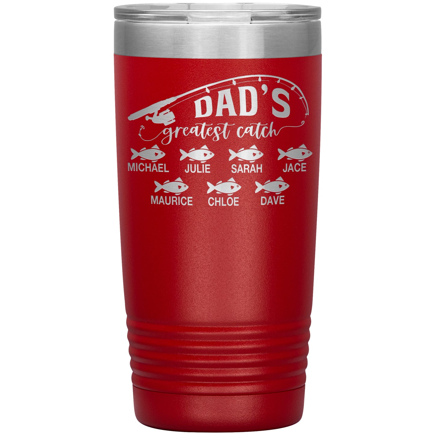 Dad's Greatest Catch Tumbler