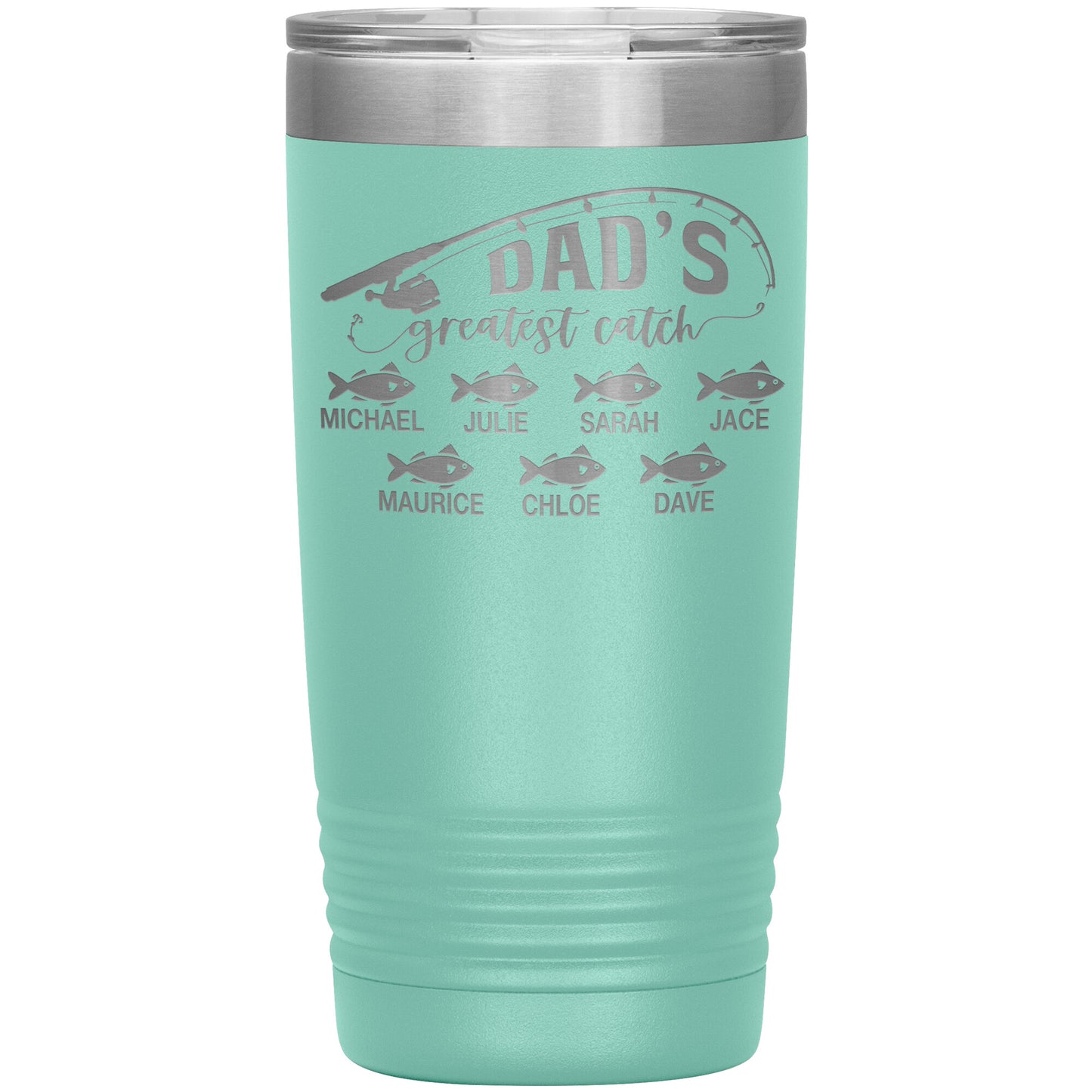 Dad's Greatest Catch Tumbler