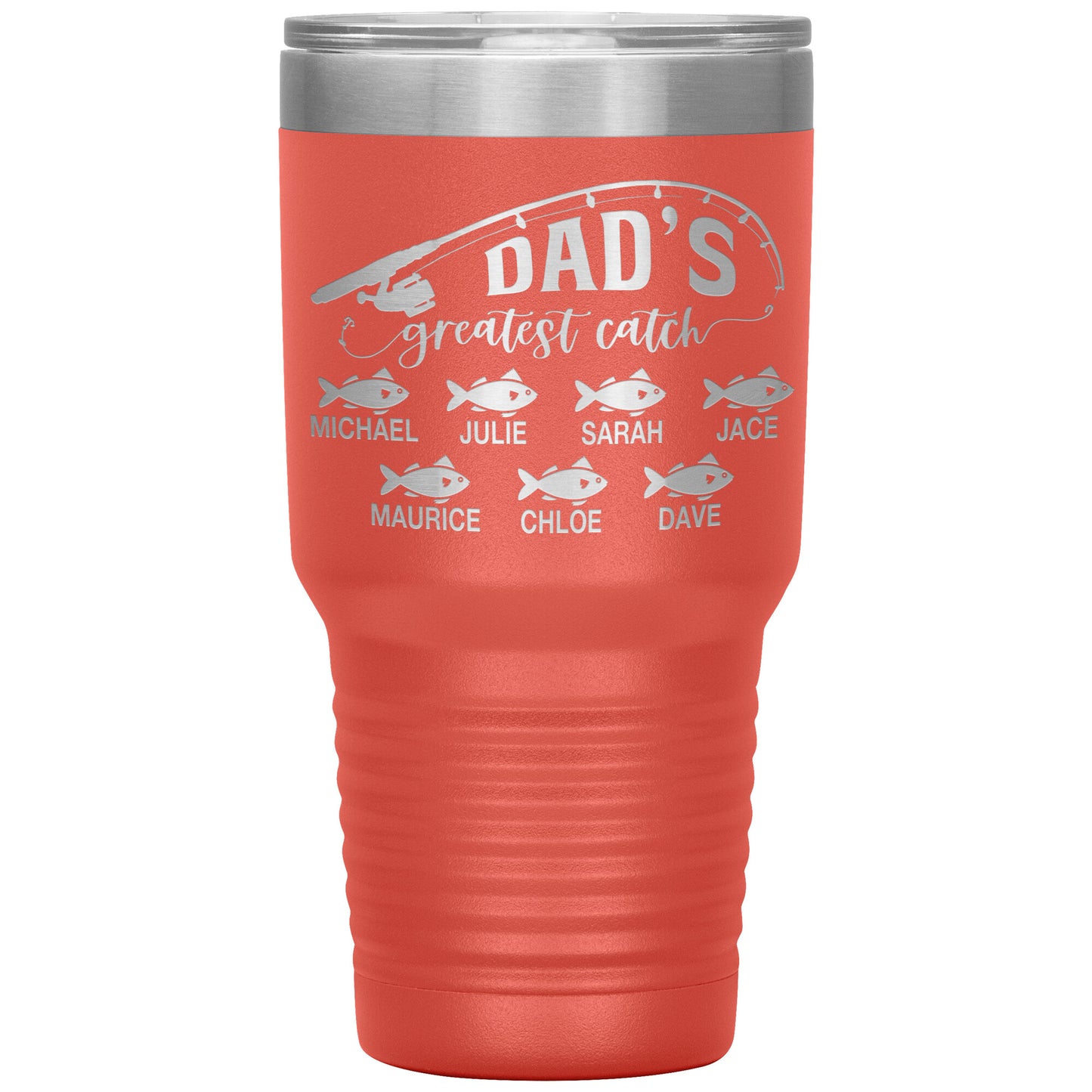 Dad's Greatest Catch Tumbler