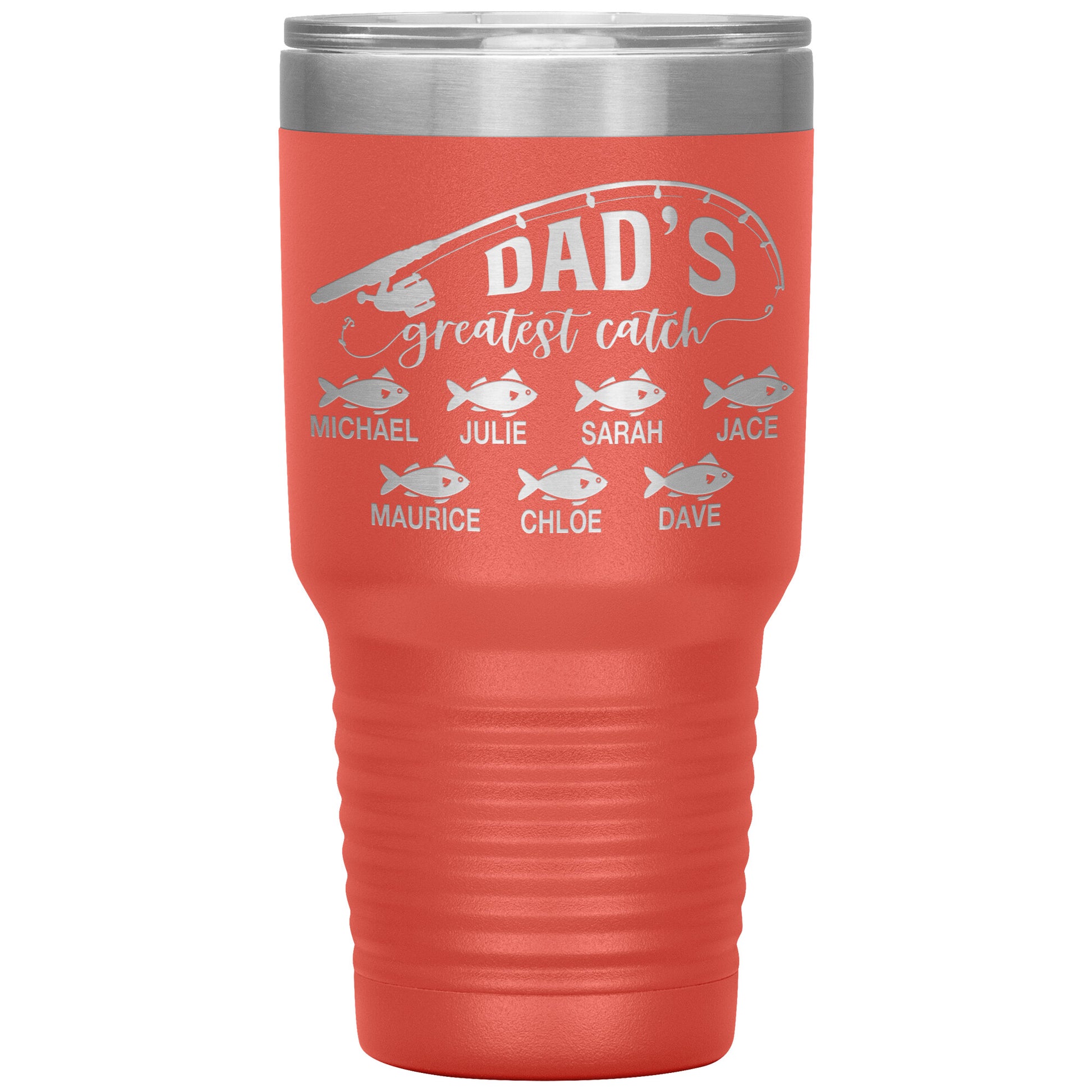 Dad's Greatest Catch Tumbler