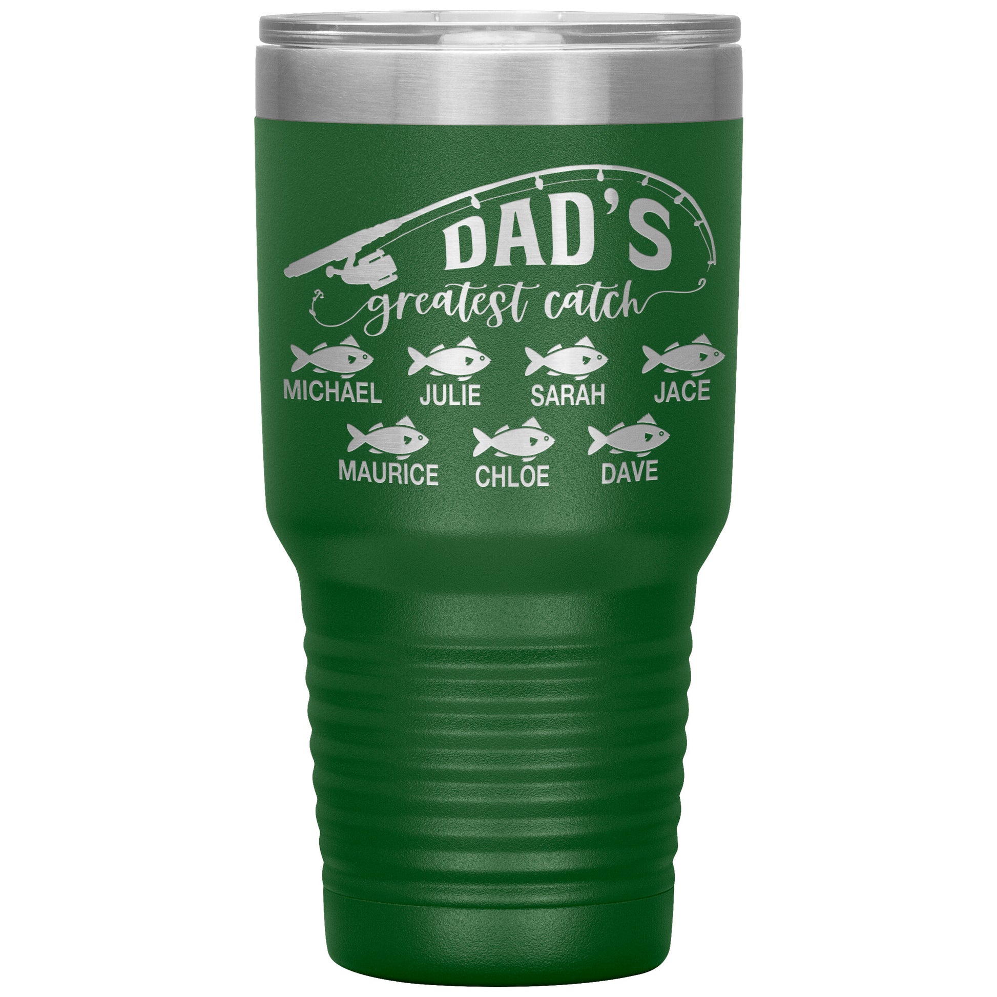 Dad's Greatest Catch Tumbler