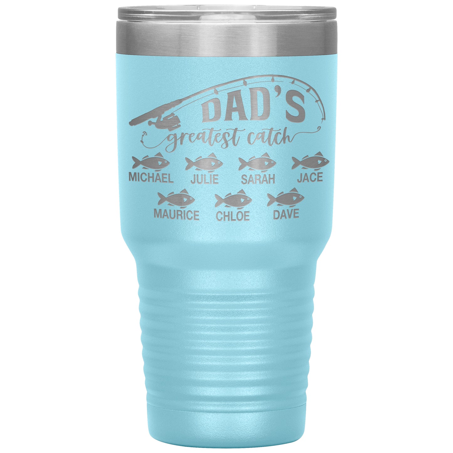 Dad's Greatest Catch Tumbler