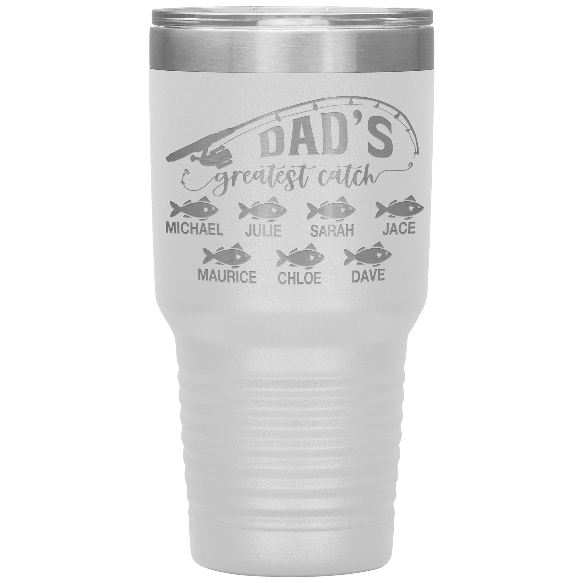 Dad's Greatest Catch Tumbler