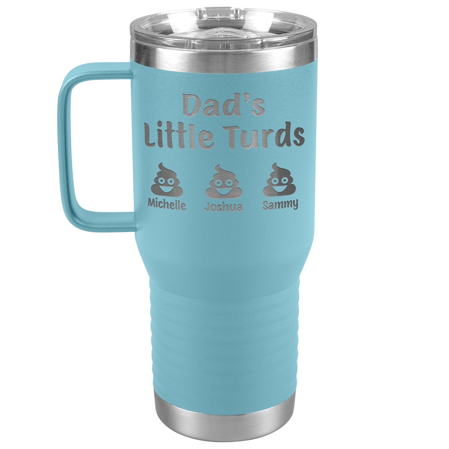 Dad's Little Turds Tumbler