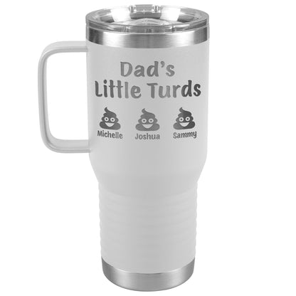 Dad's Little Turds Tumbler