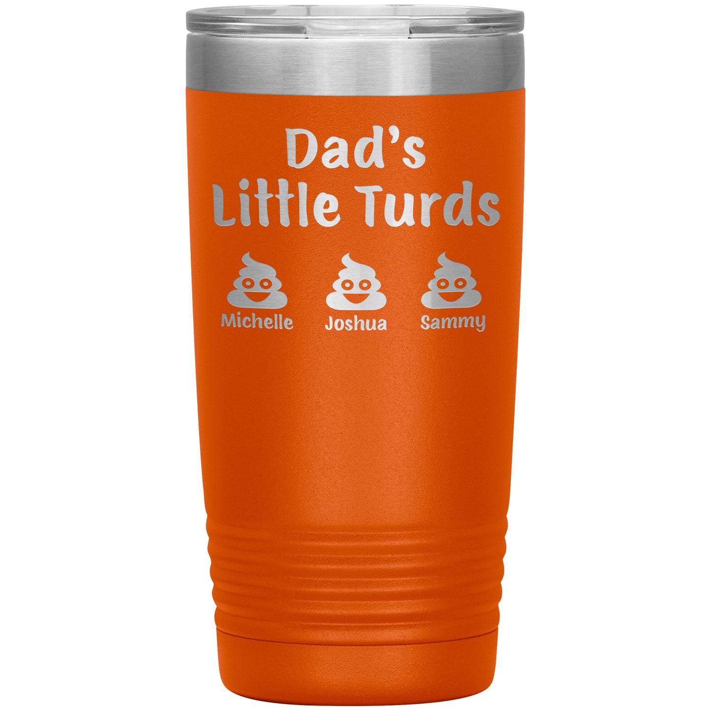 Dad's Little Turds Tumbler