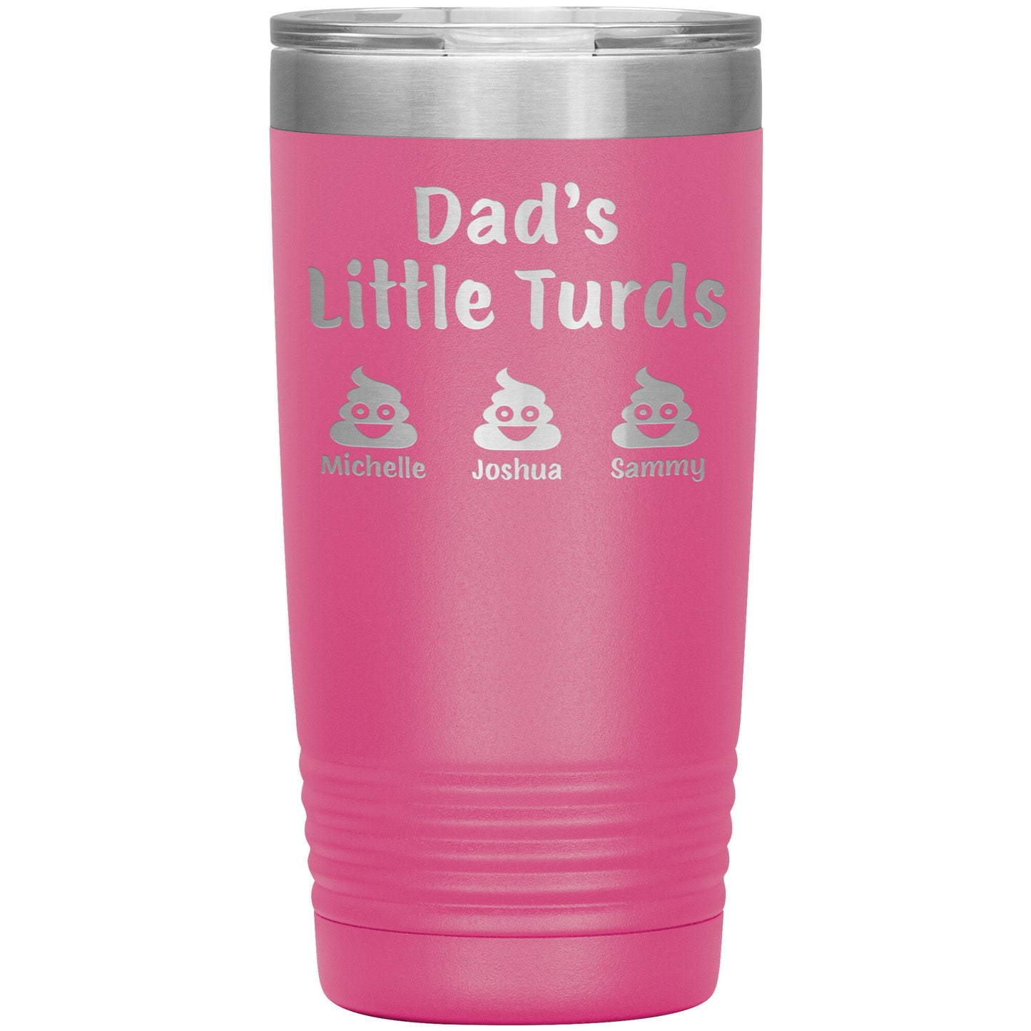 Dad's Little Turds Tumbler